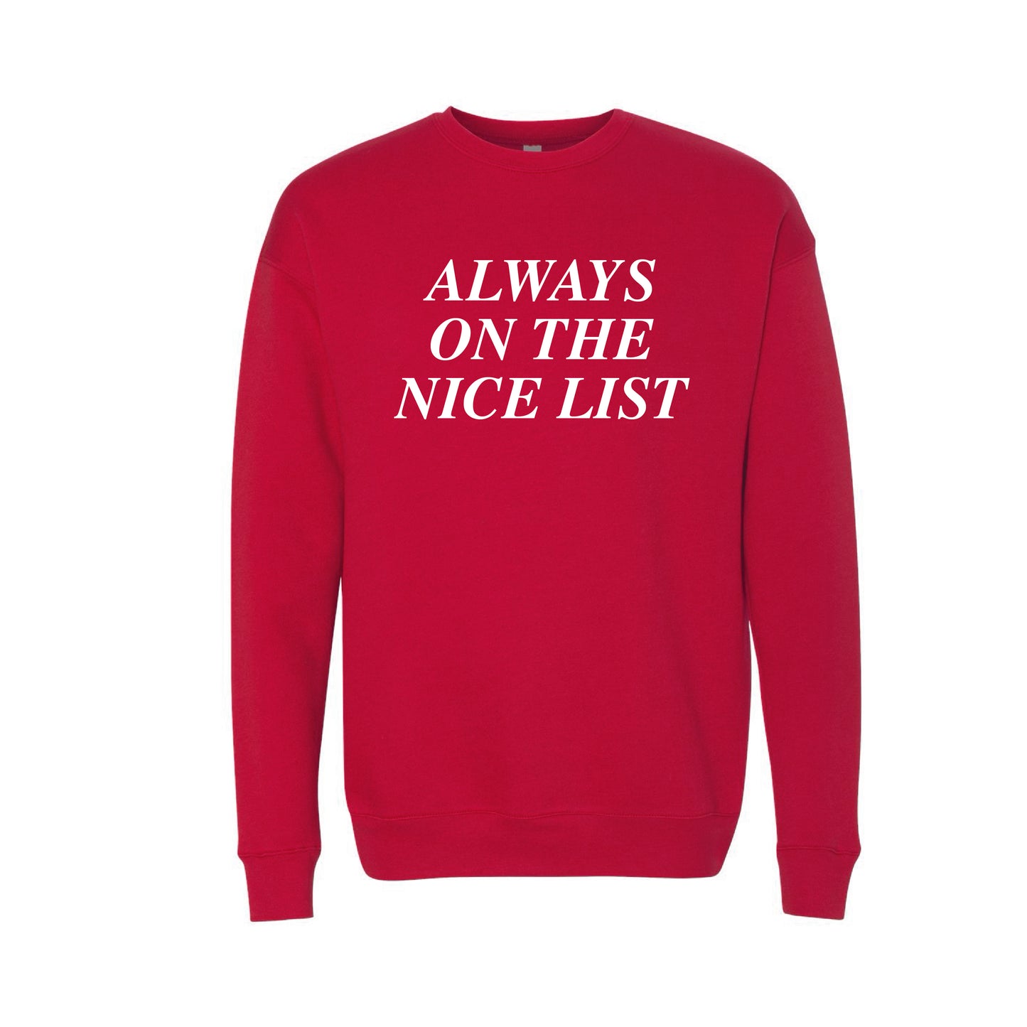Always on the Nice List Fleece Crewneck