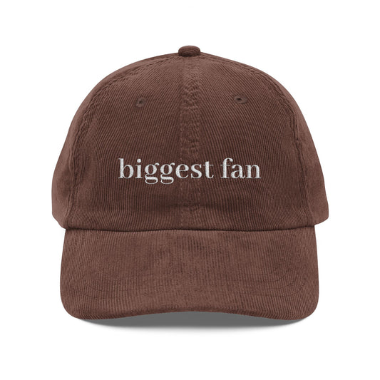 Biggest Fan Vintage Embroidered Corduroy Cap